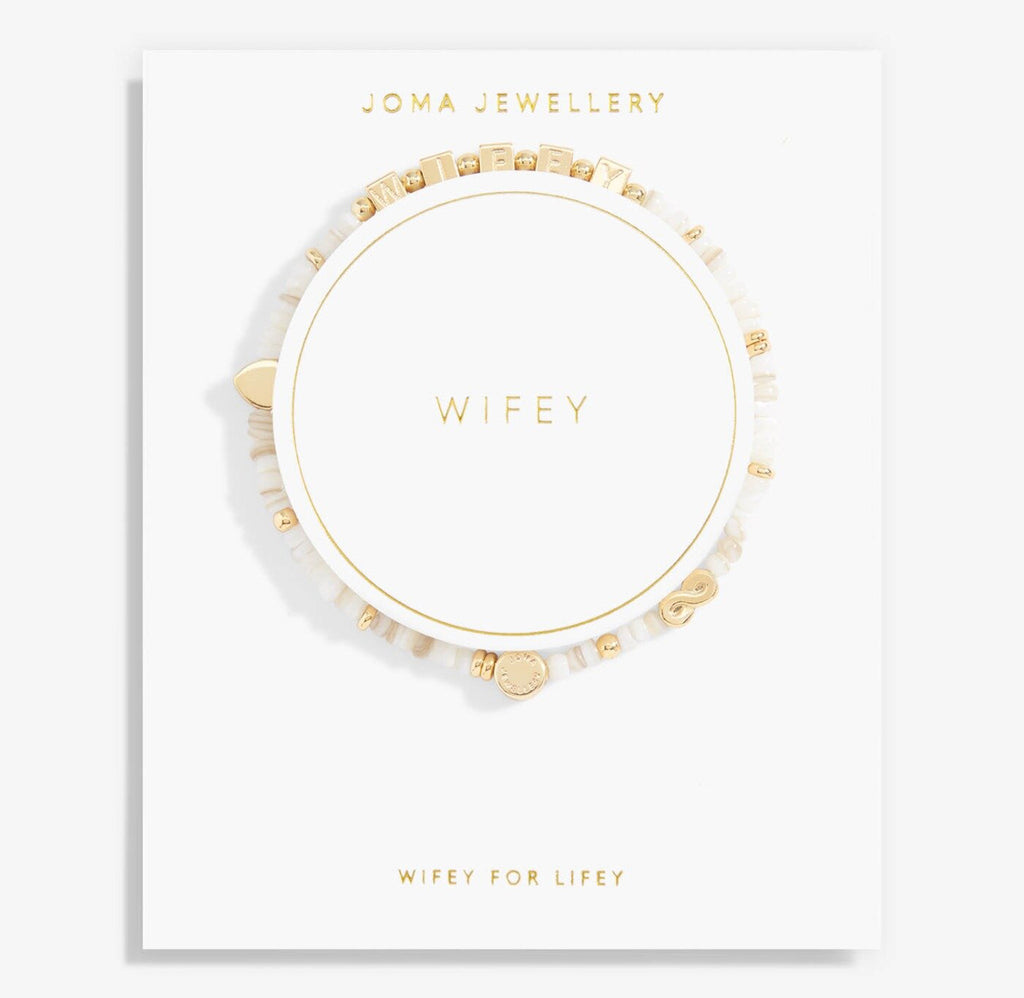 Joma Jewellery - Happy Little Moments 'Wifey' Bracelet